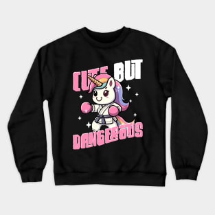 Cute But Dangerous Funny Karate Martial Arts Unicorn Girls Crewneck Sweatshirt